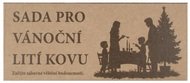 Sada pro vánoční lití kovu - cínu